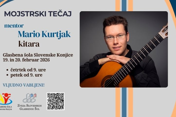 19. 2. - 20. 2. 2026 - kitara mojstrski tečaj - Mario Kurtjak